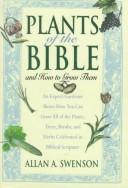 Cover of: Plants of the Bible | Allan A. Swenson