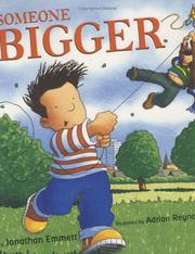 Cover of: Someone bigger by Jonathan Emmett