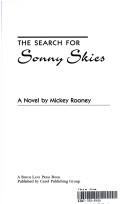 Cover of: The search for Sonny Skies by Mickey Rooney