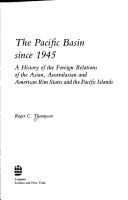 Cover of: The Pacific Basin since 1945 by Roger C. Thompson