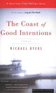 Cover of: The Coast of Good Intentions by Michael Byers