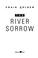Cover of: The river sorrow