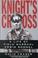 Cover of: Knight's cross