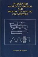 Cover of: Integrated analog-to-digital and digital-to-analog converters