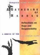 A gathering of heroes by Gregory Alan-Williams