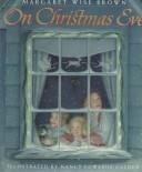 On Christmas Eve by Margaret Wise Brown