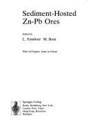 Cover of: Sediment-hosted Zn-Pb ores | 