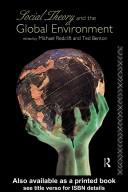 Cover of: Social theory and the global environment