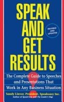 Speak and Get Results by Sandy Linver