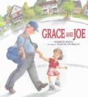 Cover of: Grace and Joe by Maribeth Boelts