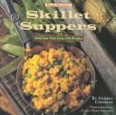 Cover of: Simply healthful skillet suppers by Andrea Chesman