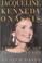 Cover of: Jacqueline Kennedy Onassis