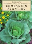 Cover of: Companion planting by Susan McClure