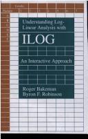 Understanding log-linear analysis with ILOG by Roger Bakeman