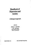 Handbook of depression and anxiety by Johan A. den Boer