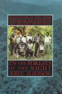 Cover of: In the forests of the night by Simpson, John