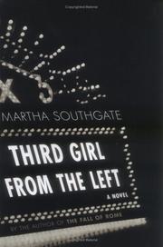 Cover of: Third girl from the left by Martha Southgate