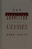 Cover of: The subaltern Ulysses