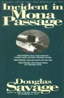 Incident in Mona Passage by Douglas Savage