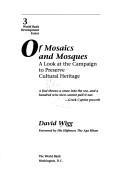 Cover of: Of mosaics and mosques by David Wigg