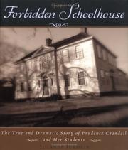 The forbidden schoolhouse by Suzanne Jurmain