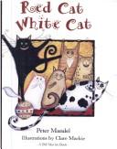 Cover of: Red cat, white cat