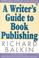 Cover of: A writer's guide to book publishing