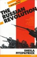 Cover of: The Russian revolution by Sheila Fitzpatrick