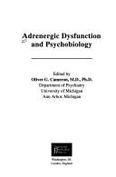 Cover of: Adrenergic dysfunction and psychobiology