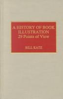 Cover of: A history of book illustration: 29 points of view