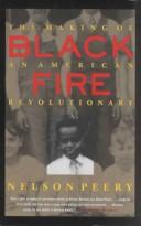 Cover of: Black fire: the making of an American revolutionary
