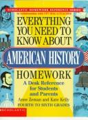 Cover of: Everything you need to know about American history homework