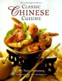 Cover of: Classic Chinese cuisine by Nina Simonds