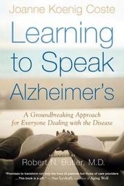 Cover of: Learning to Speak Alzheimer's by Joanne Koenig Coste