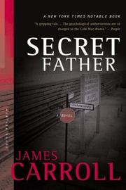 Cover of: Secret Father: A Novel