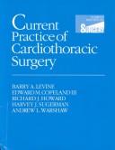 Cover of: Current practice of cardiothoracic surgery