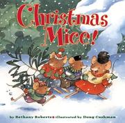 Cover of: Christmas Mice! by Bethany Roberts