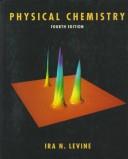 Physical chemistry by Ira N. Levine