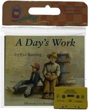 Cover of: A Day's Work (Carry Along) by Eve Bunting