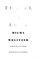 Cover of: Tunnel of love | Hilma Wolitzer