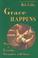 Cover of: Grace happens