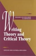 Cover of: Writing theory and critical theory