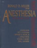 Cover of: Anesthesia by edited by Ronald D. Miller ; atlas of regional anesthesia procedures illustrated by Gwenn Afton-Bird.