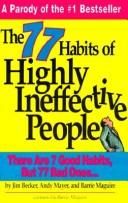 Cover of: The 77 habits of highly ineffective people