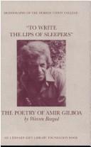 Cover of: "To write the lips of sleepers" by Warren Bargad