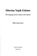 Cover of: Siberian Yupik Eskimo by Willem Joseph de Reuse