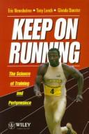 Cover of: Keep on running | E. A. Newsholme