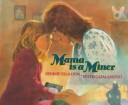 Cover of: Mama is a miner