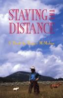 Cover of: Staying the distance by Franci McMahon