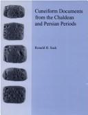 Cover of: Cuneiform documents from the Chaldean and Persian periods